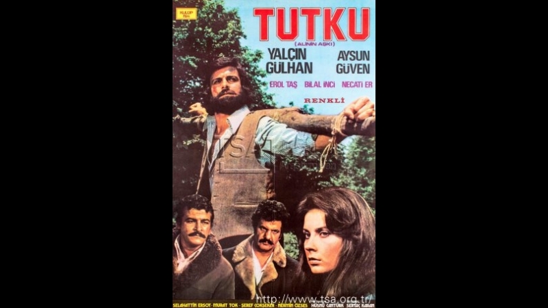 Tutku(1974)Yalçın Gülhan Aysun Güven
