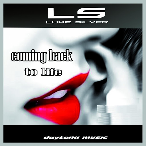 Luke Silver альбом Coming Back (To Life)