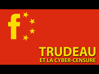 TRUDEAU VEUT AUGMENTER LA CENSURE SUR INTERNET - VENDREDI 20H