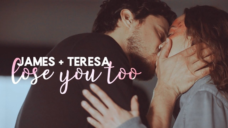 James teresa | lose you too