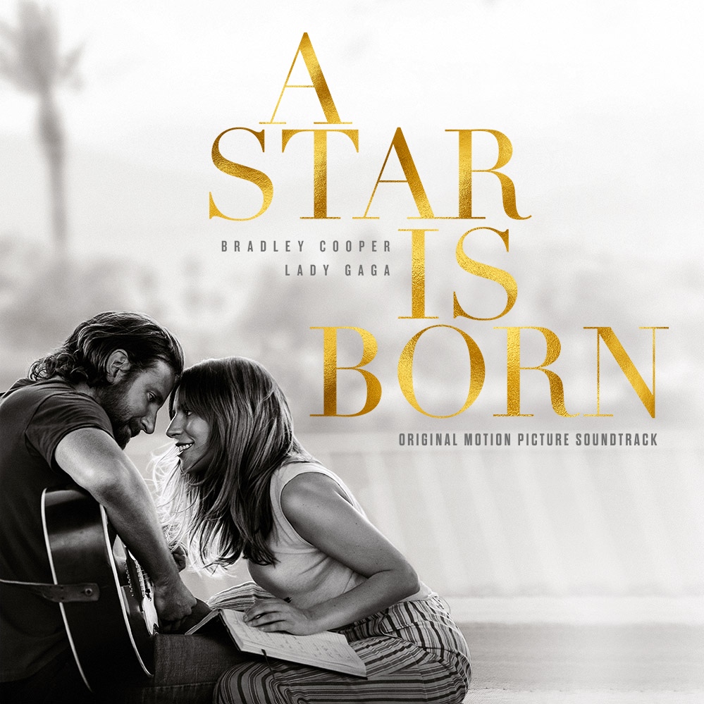 Lady Gaga & Bradley Cooper - A Star is Born OST (2018) Обложка