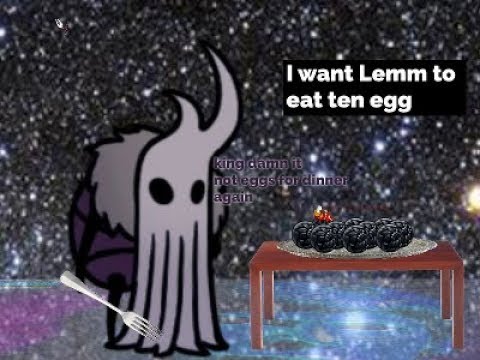Lemm eat ten egg