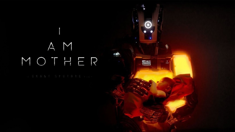 I Am Mother (Trailer)