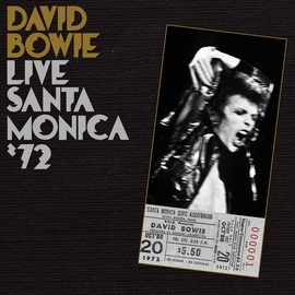 David Bowie альбом Live In Santa Monica '72