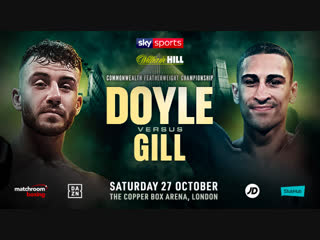 Райан Дойл vs. Джордан Гилл / Ryan Doyle vs. Jordan Gill