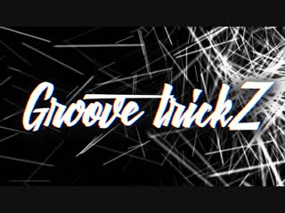 Groove Trickz - 5 Minutes Mix