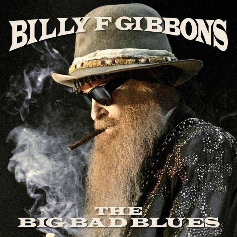 Billy F Gibbons - The Bid Bad Blues (2018) 