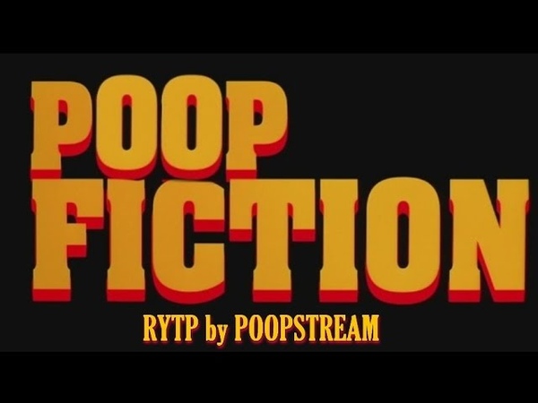 Кальное Чтиво Poop Fiction | RYTP
