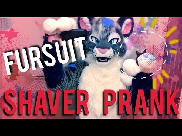 Fursuit Shaver Prank