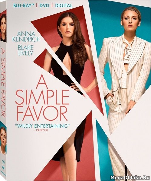 Простая просьба / A Simple Favor (2018/BDRip/HDRip) Простая просьба / A Simple Favor (2018/BDRip/HDRip)