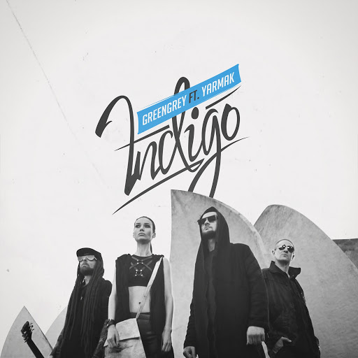 Green Grey альбом Indigo (feat. Yarmak)