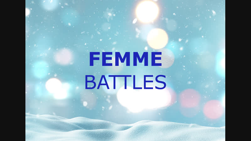 FEMME | BATTLES | FROZEN VOGUE BALL
