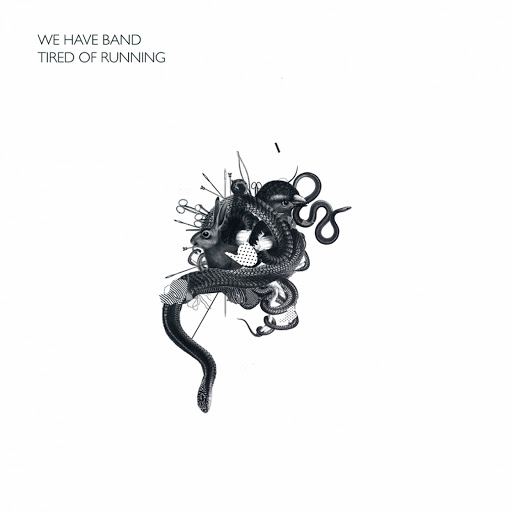We Have Band альбом Tired of Running (Remixed)