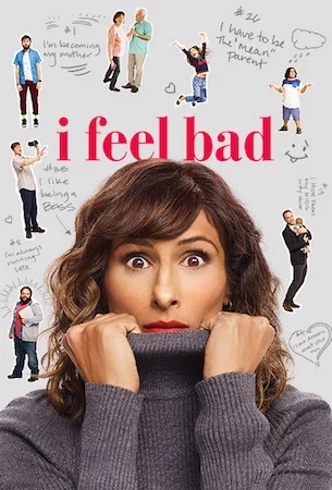 Мне неловко (сериал 2018 – ...) I Feel Bad смотреть онлайн Мне неловко (сериал 2018 – ...) I Feel Bad смотреть онлайн