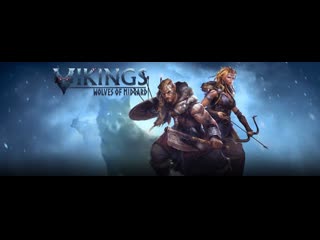 Vikings: Wolves of Midgard (2) (стример - Тедан Даспар)