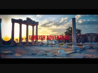 Turkish adventure