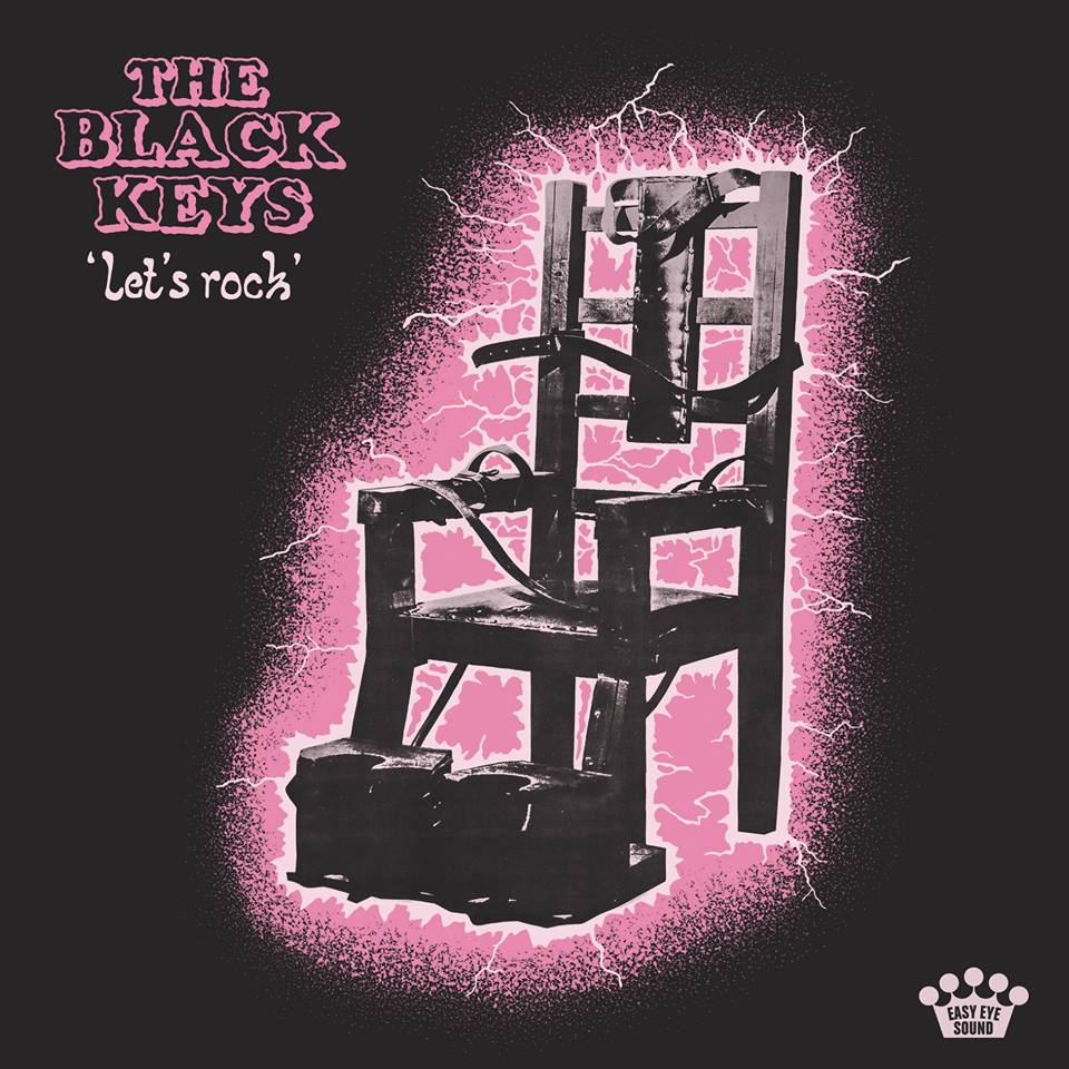 обложка The Black Keys - Let's Rock (2019)