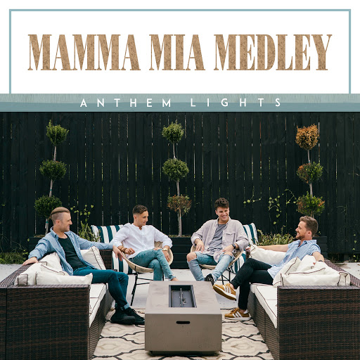 Anthem Lights альбом Mamma Mia Medley: Mamma Mia / Dancing Queen / Super Trouper