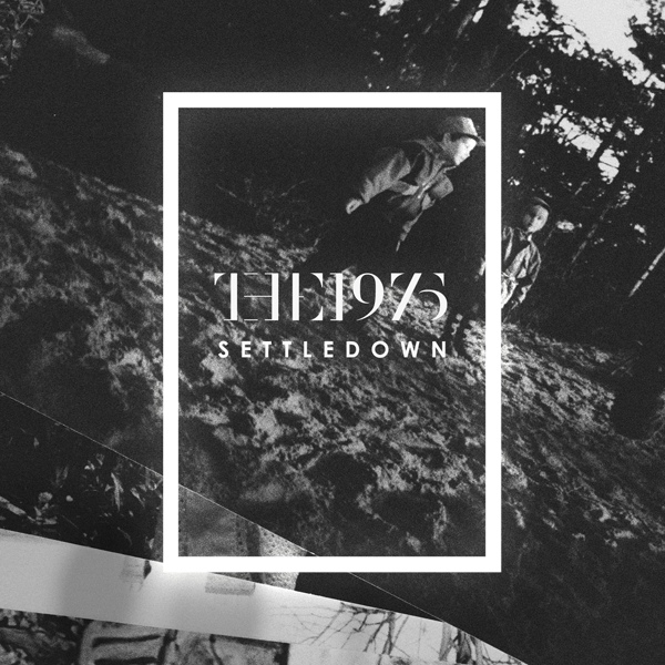 The 1975 - Settle Down (Promo CDS)