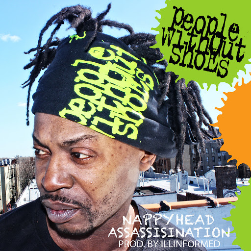 People Without Shoes альбом Nappyhead Assassination