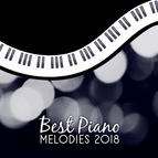 Instrumental альбом Best Piano Melodies 2018