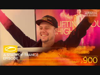 A State Of Trance Episode 900 Part 2 (#ASOT900) – Armin van Buuren