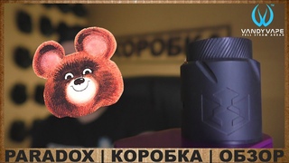 🐲ДРИПКА ДРАГОША | PARADOX RDA by VANDY VAPE | КОРОБКА | ОБЗОР🐲