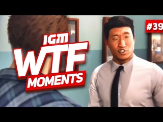 IGM WTF Moments #39
