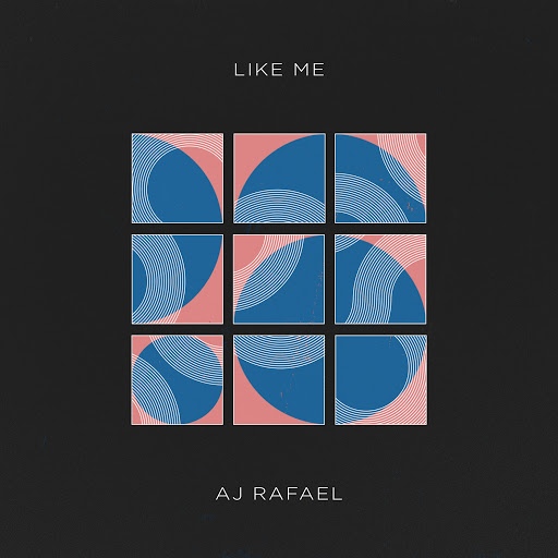 AJ Rafael альбом Like Me