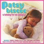Patsy Biscoe альбом A Lullaby For All Children