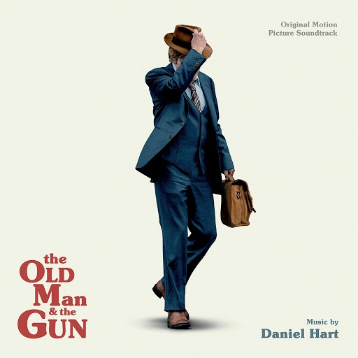 Daniel Hart альбом The Old Man And The Gun (Original Motion Picture Soundtrack)