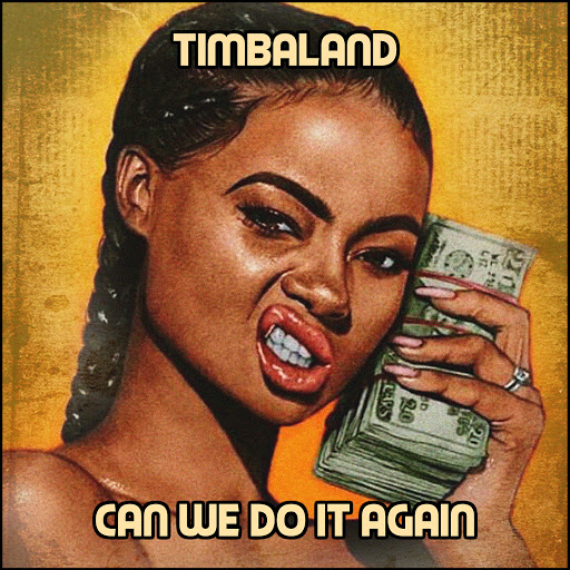 Timbaland альбом Can We Do It Again