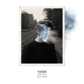 Yuksek альбом On A Train EP