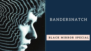 BANDERSNATCH (