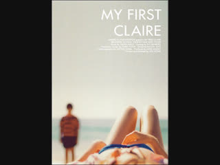 Моя первая Клэр _ My First Claire (2010) США
