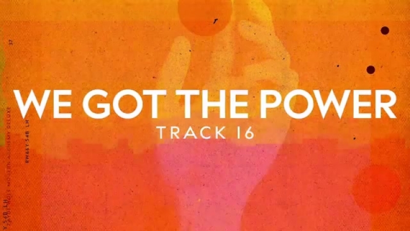 Zayde Wolf - We Got The Power teaser