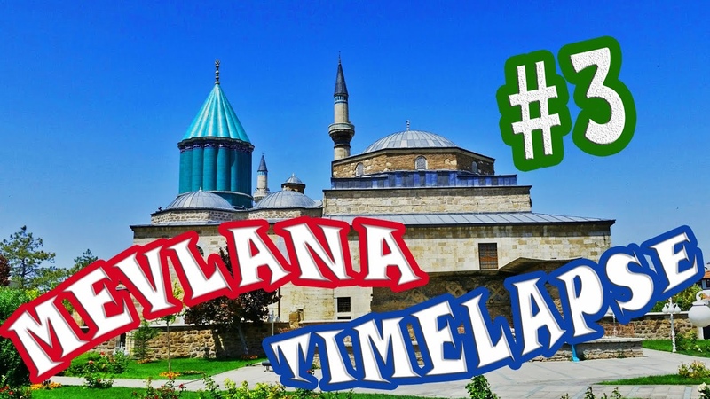 Konya Time Lapse 3