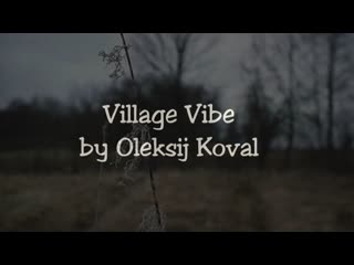 Vilagge Vibe