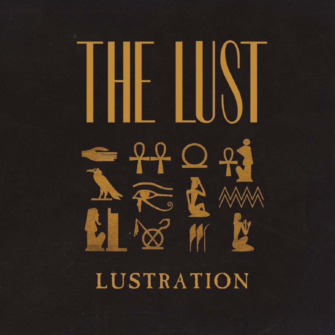 The Lust - Lustration