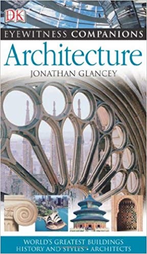 Eyewitness Companions: Architecture