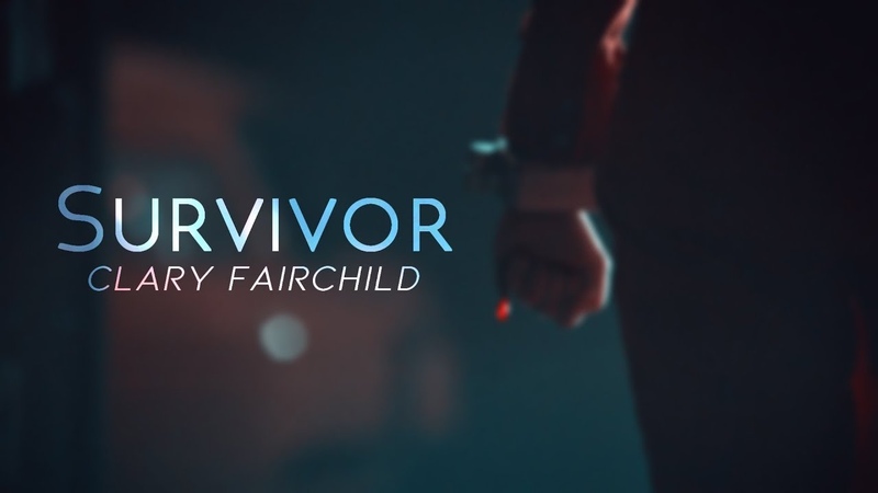 Clary Fairchild || Survivor